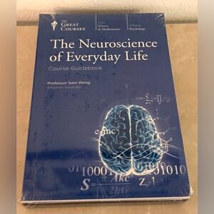 Great Courses: “The Neuroscience Science of Everyday Life”